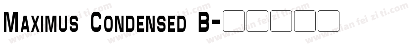 Maximus Condensed B字体转换